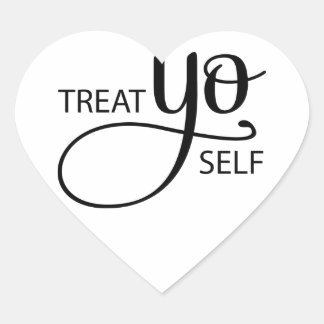Treat Yo Self Heart Sticker