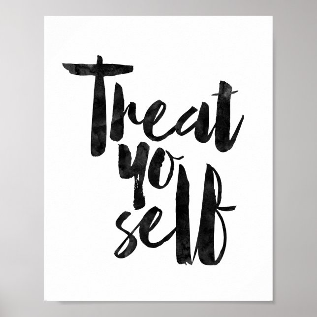 Treat Yo Self Poster (Front)
