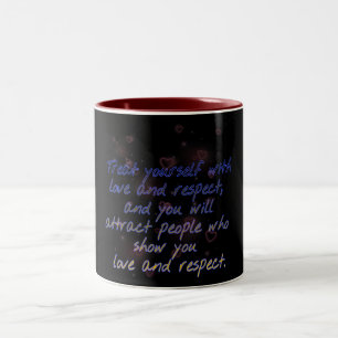 treat yourself love and respect mug two tone