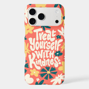 TREAT YOURSELF WITH KINDNESS, SELF LOVE QUOTE