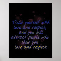 treat yourself with love and respect