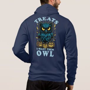 Treats I Want Them Owl Halloween Hoodie