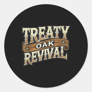 Treaty Oak Revival  Classic Round Sticker