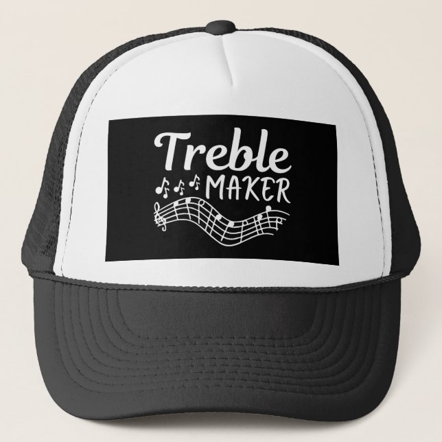 Treble Maker Funny Musician  Trucker Hat (Front)