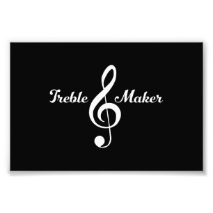Treble Maker Photo Print