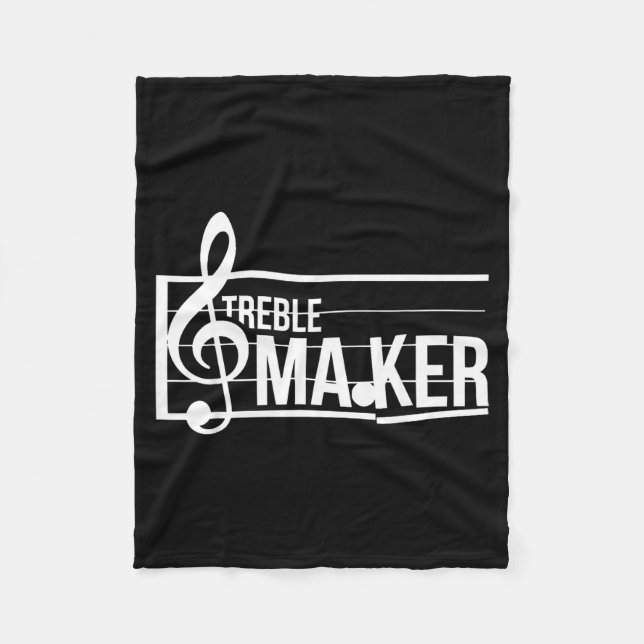 Treble Maker Pun Funny Marching Band Music Lover E Fleece Blanket (Front)
