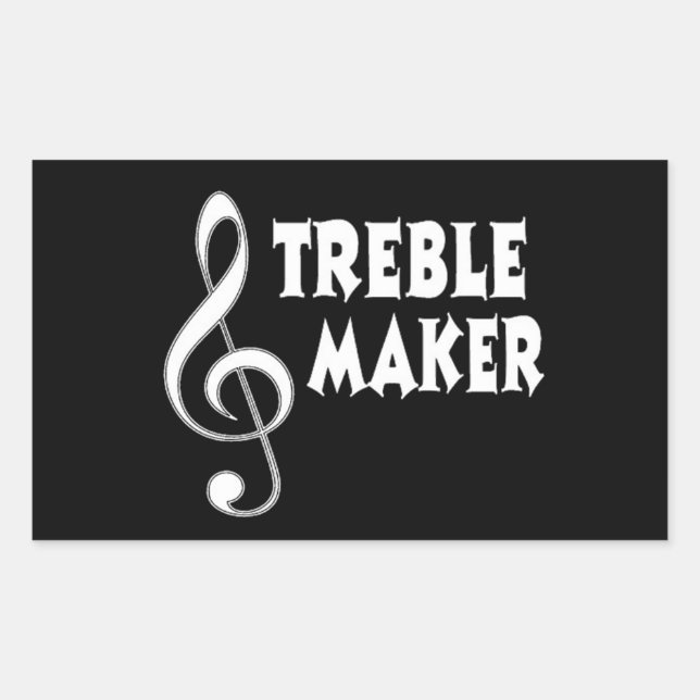 Treble Maker Rectangular Sticker (Front)