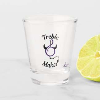 Treble Maker Shot Glass