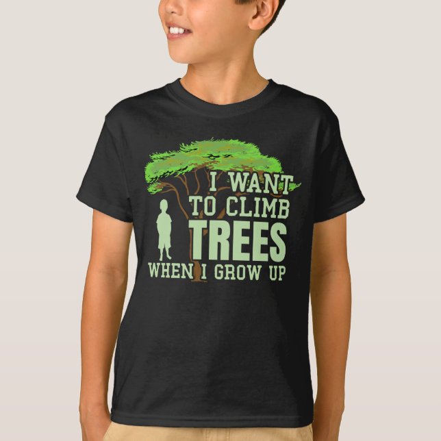 Tree Climber Future Arborist Funny Tree Climbing T-Shirt (Front)