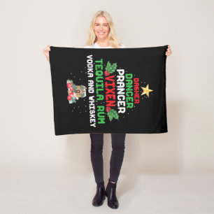 Tree Dasher Dancer Prancer Vixen Tequila Whiskey Fleece Blanket