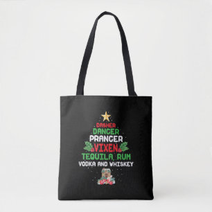 Tree Dasher Dancer Prancer Vixen Tequila Whiskey Tote Bag