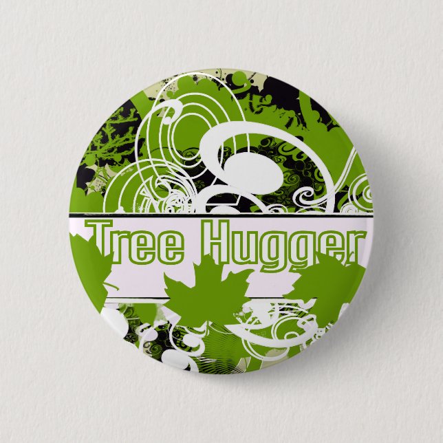 Tree Hugger 6 Cm Round Badge (Front)