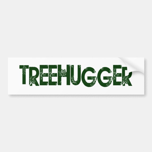 Tree Hugger Bumper Sticker (Front)