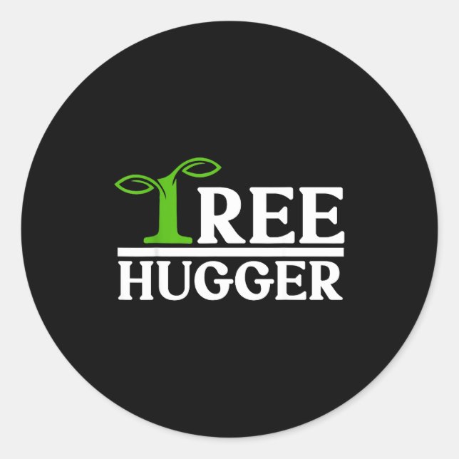 Tree Hugger  Classic Round Sticker (Front)