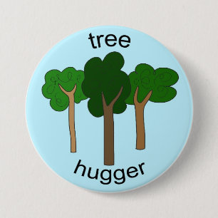 Tree Hugger earth day button