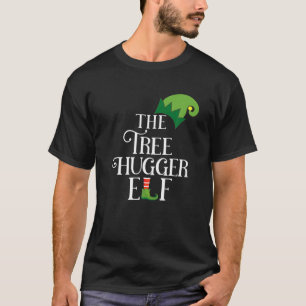Tree Hugger Elf Matching Family Group Christmas Pa T-Shirt