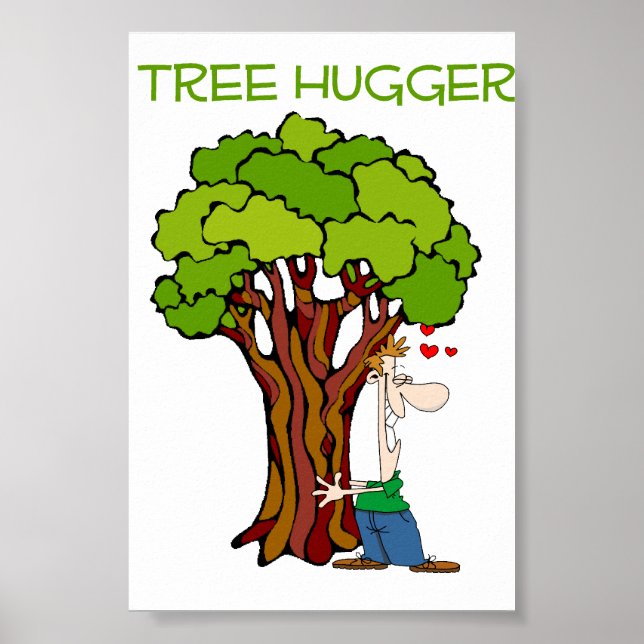 Tree Hugger - Guy Poster (Front)
