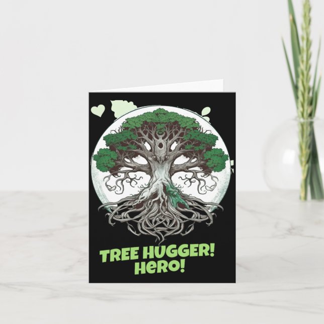Tree Hugger Hero Eco Friendly T Shirt  Card (Front)