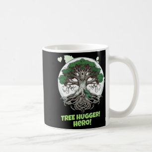 Tree Hugger Hero Eco Friendly T Shirt Coffee Mug