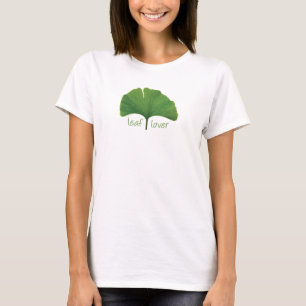 Tree Hugger, Leaf Lover - Ginkgo T-Shirt