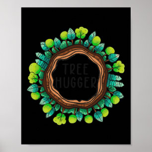 Tree Hugger Nature Environmental Protection Earth Poster