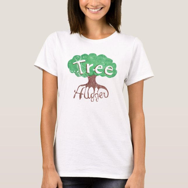 Tree Hugger T-Shirt (Front)