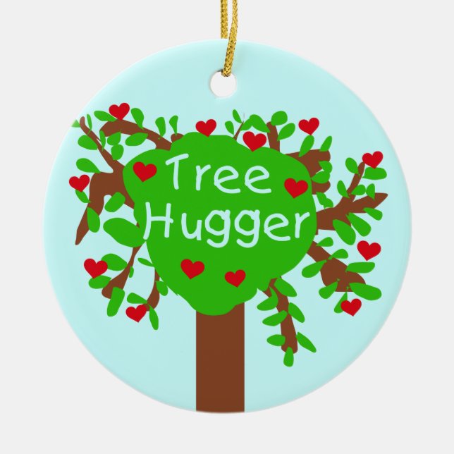 Tree Hugger T-shirts and Gifts Ceramic Tree Decoration (Front)
