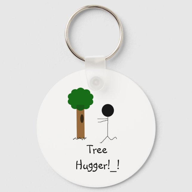 tree hugger, Tree Hugger!_! Key Ring (Front)