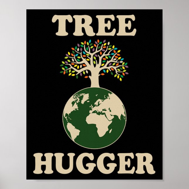Tree Hugger Vintage Retro Nature Environmental Ear Poster (Front)
