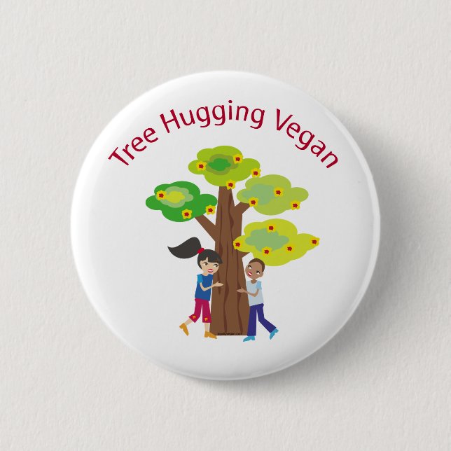 Tree Hugging Vegan swag 6 Cm Round Badge (Front)