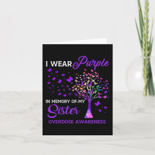 Tree I Wear Purple Memory Of Sister Overdose Aware Card