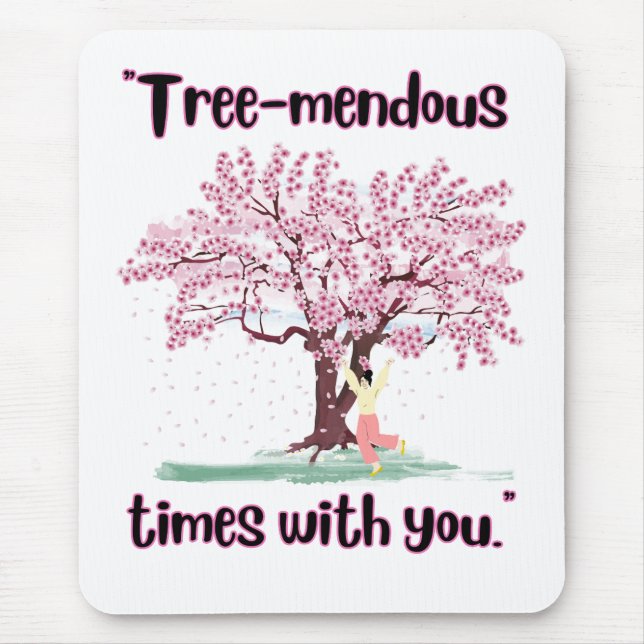 TREE MENDUS QUOTE MOUSE MAT (Front)