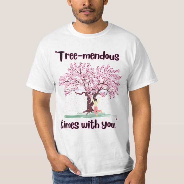 TREE MENDUS QUOTE T-Shirt (Front)