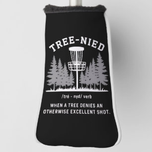 Tree Nied Disc Golf Funny Stupid Tree-nied Head Cover