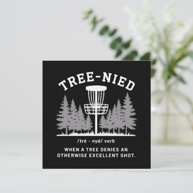 Tree Nied Disc Golf Funny Stupid Tree-nied  Invitation (Standing Front)