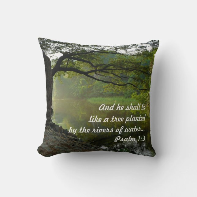 Tree Planted by Water, Psalm 1:3, Scripture Cushion (Front)
