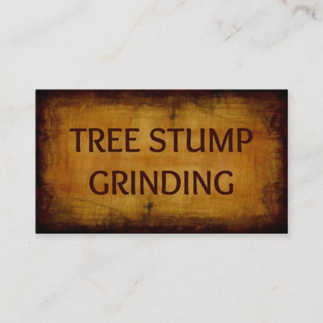 Tree Stump Grinding Antique Business Card (Front)