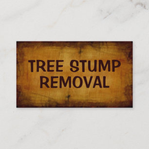 Tree Stump Removal Antique Business Card