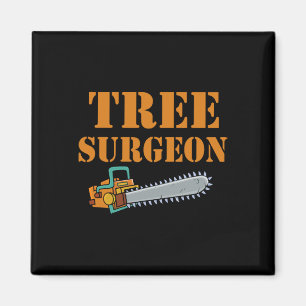 Tree Surgeon Arborist Lumberjack Tree Climber Tree Magnet