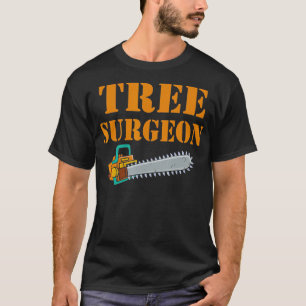 Tree Surgeon Arborist Lumberjack Tree Climber Tree T-Shirt