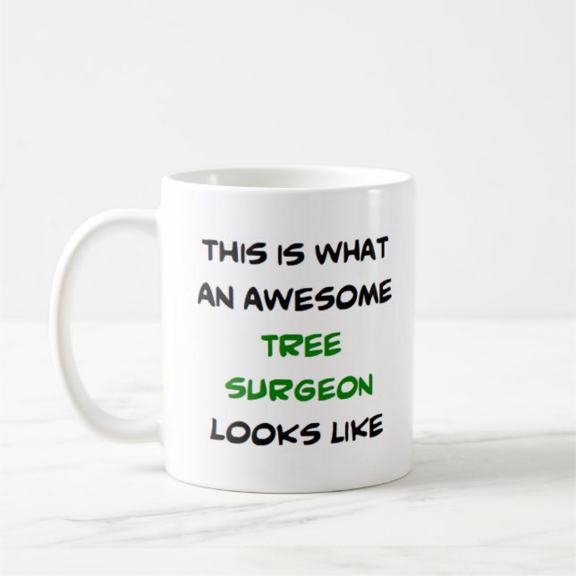tree surgeon, awesome coffee mug (Left)