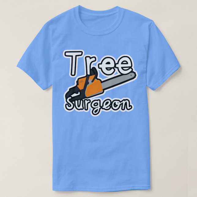 Tree Surgeon T-Shirt (Design Front)