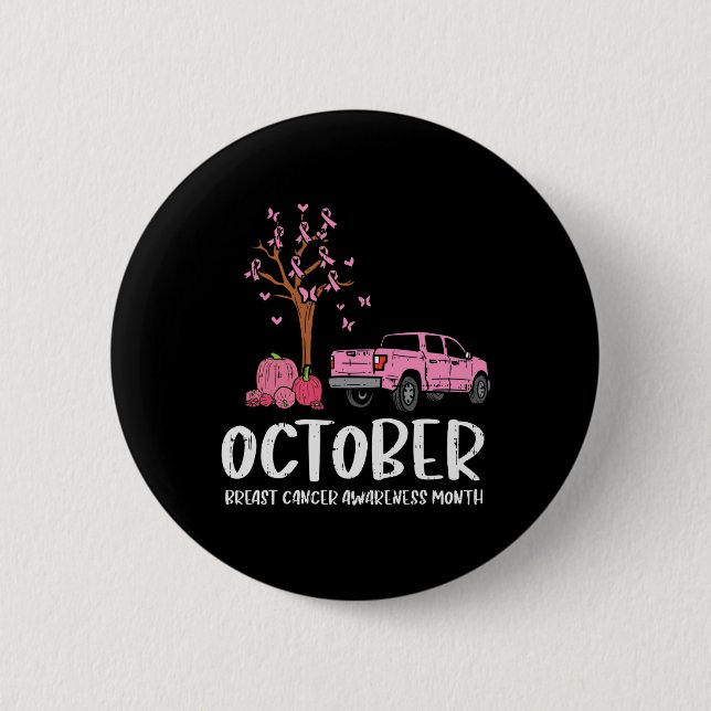 Tree Truck October Breast Cancer Awareness Month G 6 Cm Round Badge (Front)