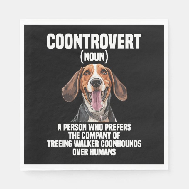 Treeing Walker Coonhound Lover Dog Coontrovert Napkin (Front)