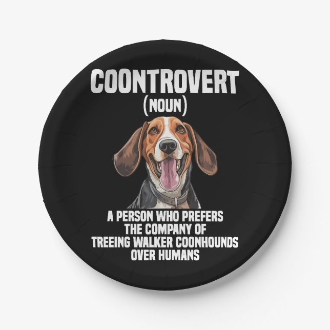 Treeing Walker Coonhound Lover Dog Coontrovert Paper Plate (Front)