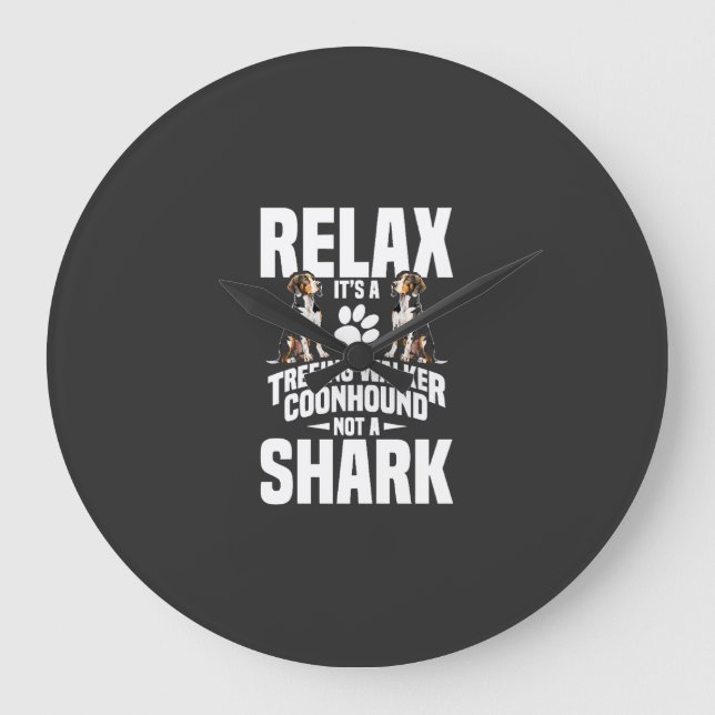 Treeing Walker Coonhound Owner Puppy Relax It�s Large Clock (Front)