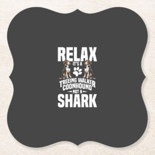 Treeing Walker Coonhound Owner Puppy Relax It�s Paper Coaster