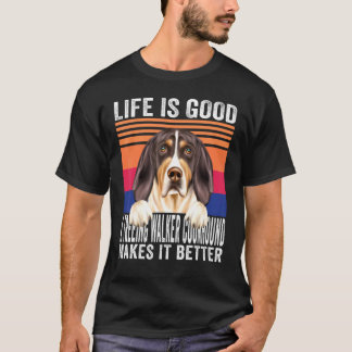 Treeing Walker Coonhounds Makes Your Life Good Vin T-Shirt