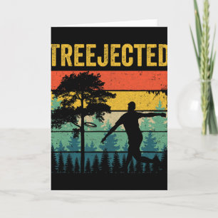 Treejected Funny Disc Golf Discs Hit Stupid Trees Card