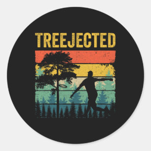 Treejected Funny Disc Golf Discs Hit Stupid Trees Classic Round Sticker